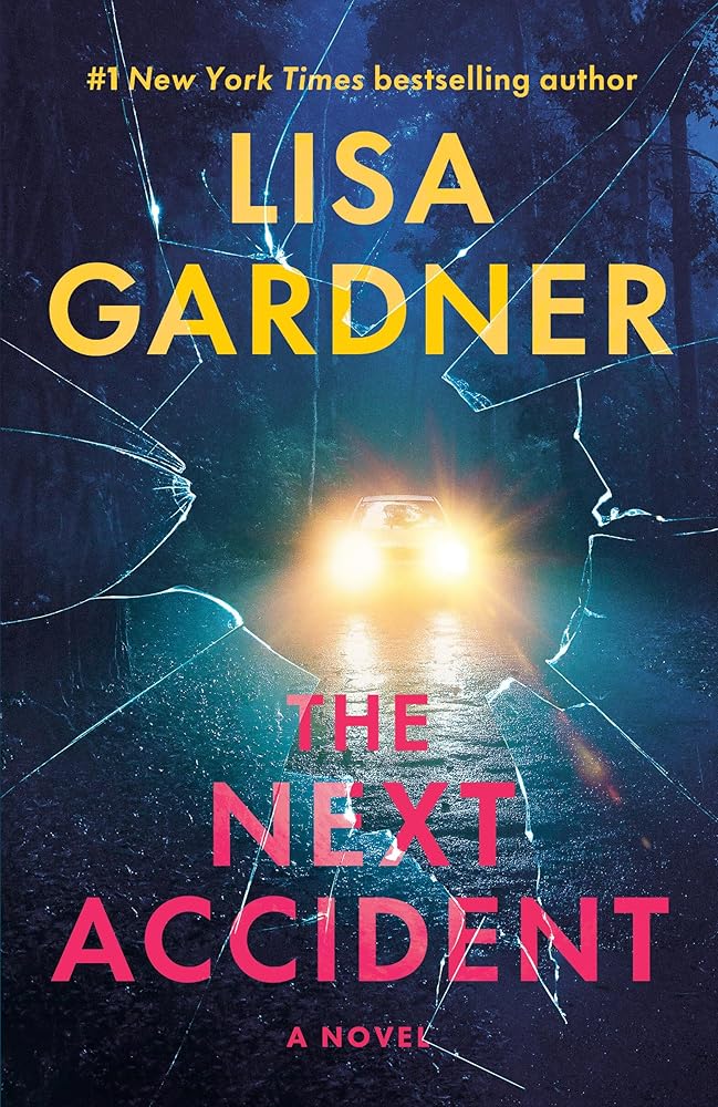The Next Accident: A Novel (FBI Profiler) cover image