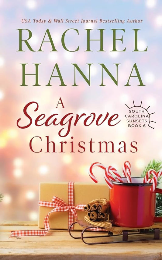 A Seagrove Christmas (South Carolina Sunsets) cover image
