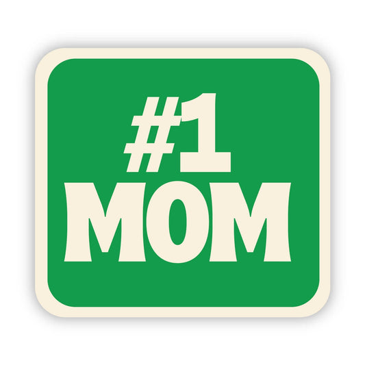 #1 Mom Sticker