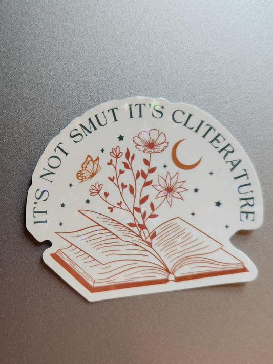 It's Not Smut It's Cliterature Sticker