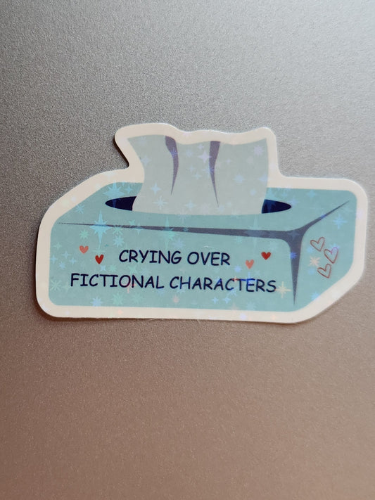 Crying Over Fictional Characters Sticker